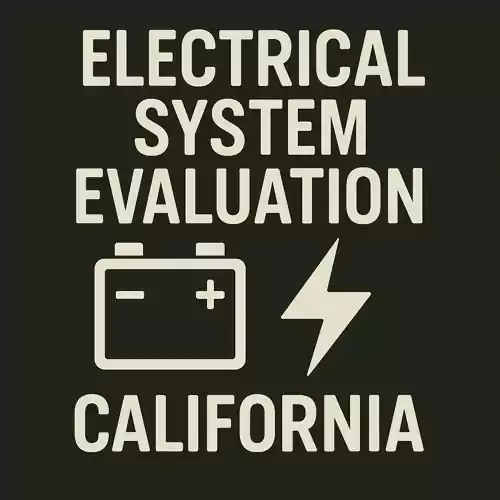 Electrical System Evaluation – California