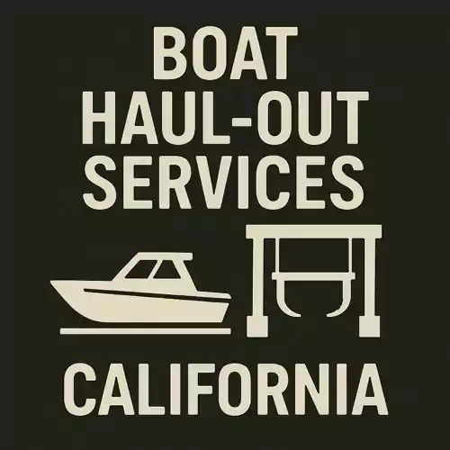 Boat Haul-Out Services – California